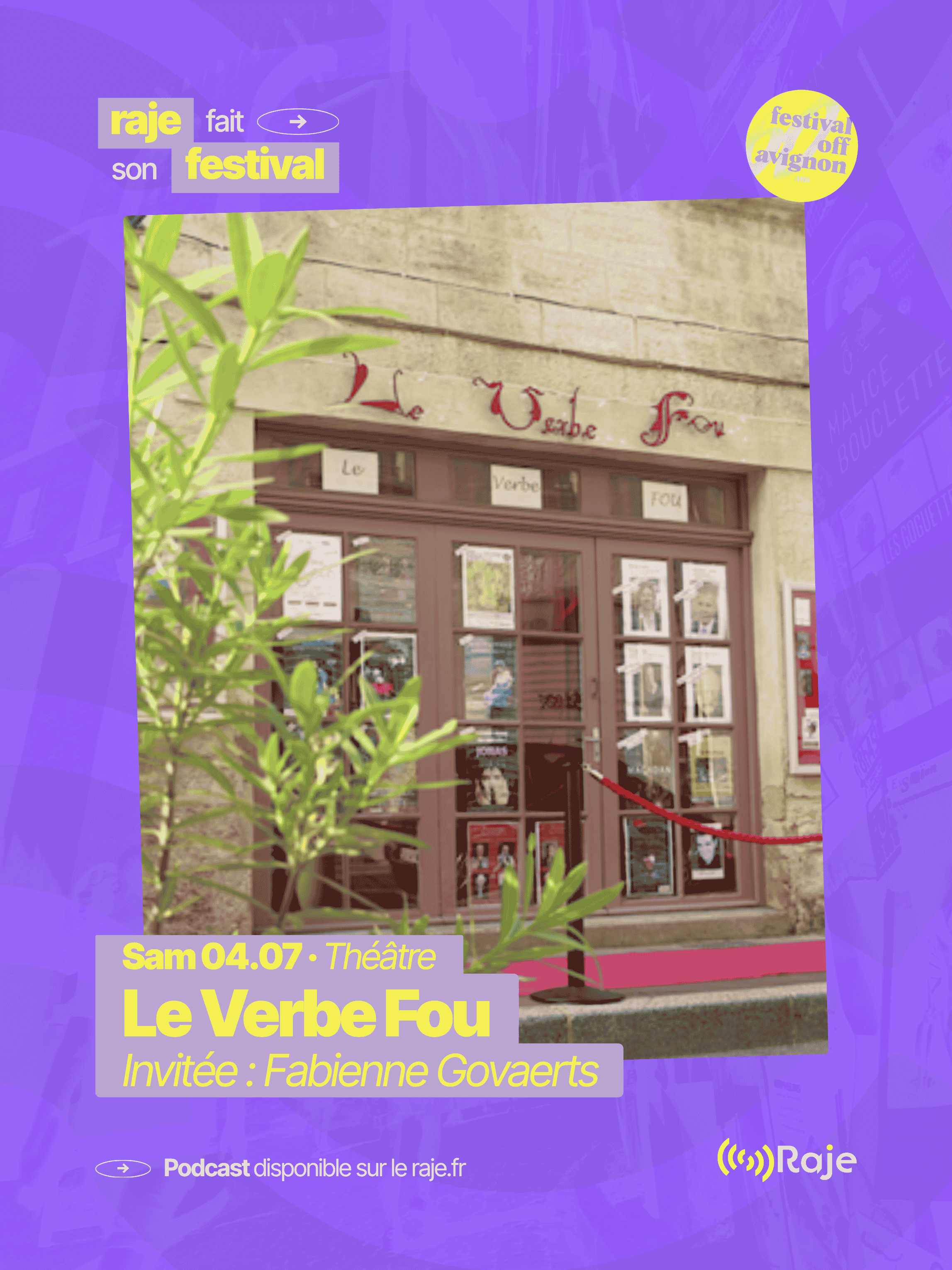 RAJE fait son festival - La programmation du Verbe Fou avec Fabienne Govaerts - 04.07.2026